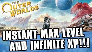 The Outer Worlds Cheats - Infinite XP / Instant Max Level! [PC]