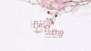 [Vietsub] Hương Hải Đường • Thượng Thần || 尚辰 - 海棠香