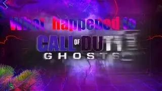 WHAT HAPPENED TO CALL OF DUTY GHOSTS ??