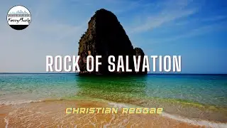 Rock of Salvation - KennyMuziq (Official Lyric Video) | Christian Reggae