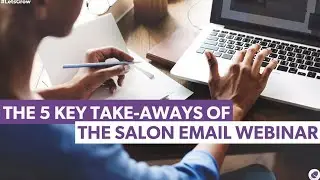 The 5 Key Take-Aways Of The Phorest Salon Email Webinar