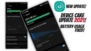 Samsung Device Care 2021 NEW UPDATE Fixes One UI 3 Battery Usage