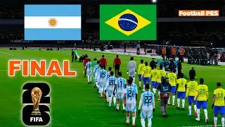 ARGENTINA vs BRAZIL - FIFA World Cup 2026 Final | Full Match All Goals | Realistic PES Gameplay