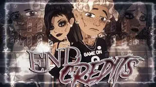 end credits - msp version (collab w soft lace)