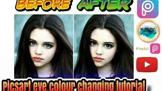 How To Change Eyes Colour | Picsart New Editing Tutorial