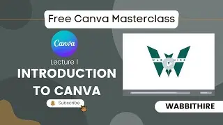 Free Canva Class || Lecture 1 || Introduction to Canva
