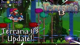 TERRARIA 1.3 PS4/XBOX ONE UPDATE AVAILABLE NOW! (600+ BUG FIXES)