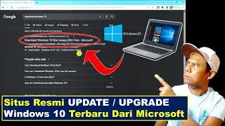 Situs Update WINDOWS 10 TERBARU Versi 21H1 AMAN dan RESMI Dari MICROSOFT
