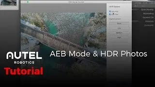 Autel Robotics Tutorial: AEB Mode & HDR Photos