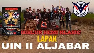 ADU LAYANG LAYANG GIBLUR SEMI CLASIK ‼️ keseruan team alap alap saat ngadu layang layang lapak UIN 2