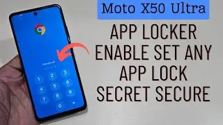 Moto X50 Ultra Apps Lock Not Available | How To Enable App Lock And Set Lock Any App