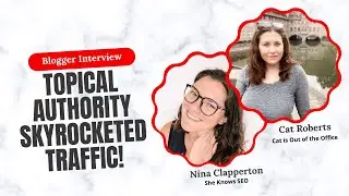 This Travel Blogger Skyrocketed Traffic with Topical Authority