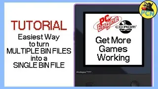 Turn Multiple BIN FILES into a SINGLE BIN FILE - PC-Engine CD Analogue Pocket TUTORIAL