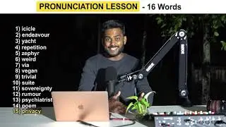 Pronunciation Lesson - 16 Words