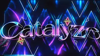 CATALYZE COMPLETE - Geometry Dash #354