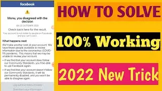 How to solve you disagreed with the decision facebook problem solve 2022 || without identity recover