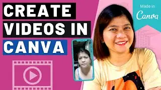 How to Create Video in Canva | Create Videos with Animations and Music in Canva | Beginner Friendly