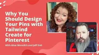 Why You Should Design Your Pins with Tailwind Create for Pinterest