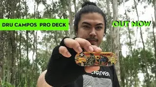 Dru Campos Pro Deck out now