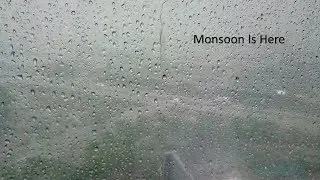 Monsoon Rain drops,  Feel the chill breeze wind.Must watch!!!