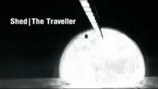Shed - The Traveller