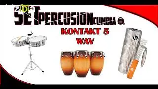 Set Percusion Latina KONTAKT 5 / SAMPLES WAV Libre Edicion