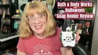 Bath & Body Works Halloween Soap Holder Review + Mom Update!