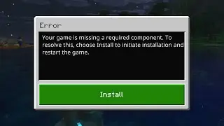 How to Fix Minecraft Missing Required Component Error