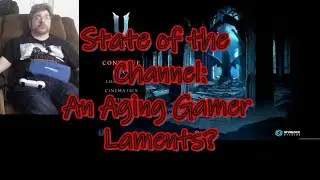 An Aging Gamer Laments?