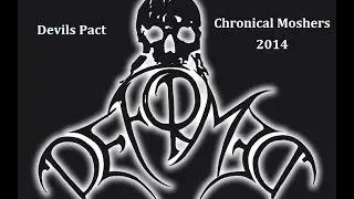 Deformed - Devils Pact - Live @ Chronical Moshers 2014