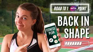 Back to tennis after 3 months - Here’s my fitness plan!