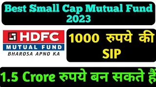 Best small cap mutual funds 2024 | HDFC small cap fund | HDFC small cap fund direct growth