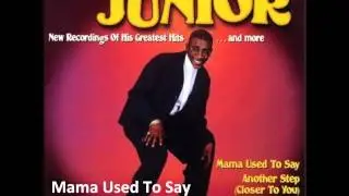 Junior - The Best Of Junior - Mama Used To Say