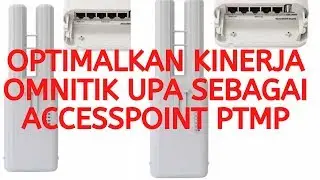 Optimalkan Omnitik Untuk Link PTMP
