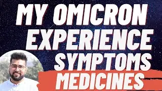 MY OMICRON VIRUS JOURNEY - DAY 3