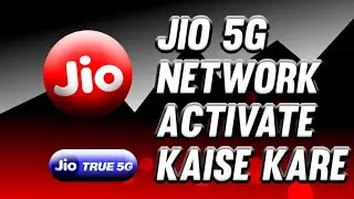 Jio 5g Kaise Activate Kare || Jio 5g Unlimited Data || Jio 5g Setting || How To Activate Jio 5g ||