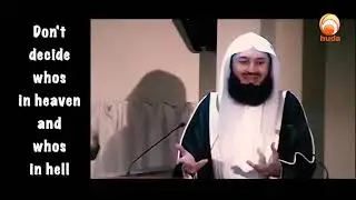 Don't decide whos in heaven and whos in hell because you haven't been there  Mufti Menk #hudatv