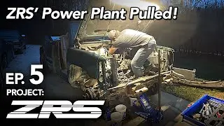 Project ZRS Ep. 5 - Power Plant Pulled! - 5.3L LM7 V8