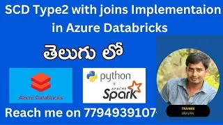 SCD Type2 in pyspark #pyspark #azuredatabricks #databricks #azure #snowflake #azuredataengineer