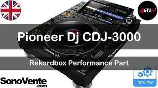 Pioneer Dj CDJ-3000 : Performance Mode 🇬🇧