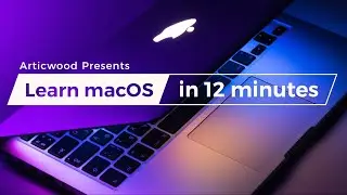 Beginner's tutorial for macOS - Learn Mac OSX in 12 minutes