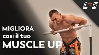 Come migliorare il Muscle up