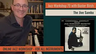 Learn To Play Jazz Workshop #77 - The Jive Samba (original recording)