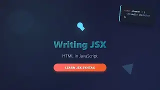 JSX for Beginners: HTML in JavaScript Explained!