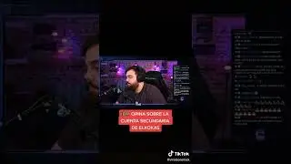 IBAI HABLA SOBRE EL XOKAS Y SU CUENTA SECUNDARIA