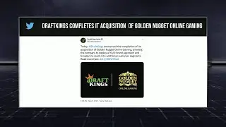 DraftKings Acquires Golden Nugget Online