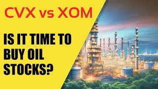 Is it time to buy OIL STOCKS?  We compare CVX vs XOV vs S&P500