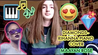 Diamonds (Rihanna Cover) - Maayan Rose
