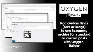 Adding Meta Box custom fields, text and image, to taxonomy pages using Oxygen Builder