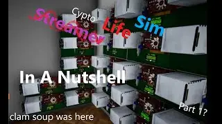 Streamer Life Simulator In a Nutshell